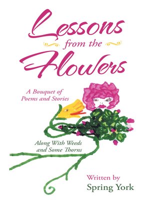 cover image of Lessons from the Flowers